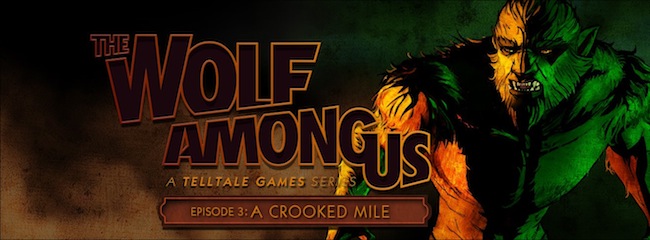 The Wolf Among Us Episode 3 A Crooked Mile Review Gamecloud 9747