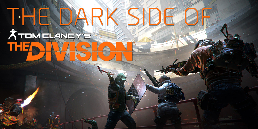 DarkSideOf-TheDivision