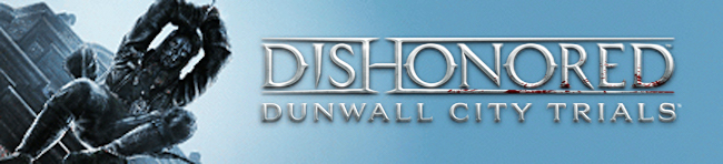 dishonored-banner-dlc-dunwall-city-trials